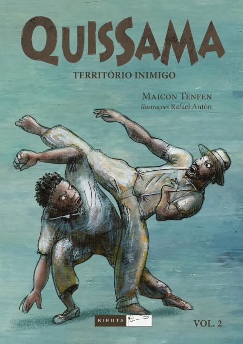 Cover of the book Quissama - território inimigo by Maicon Tenfen, Editora Biruta