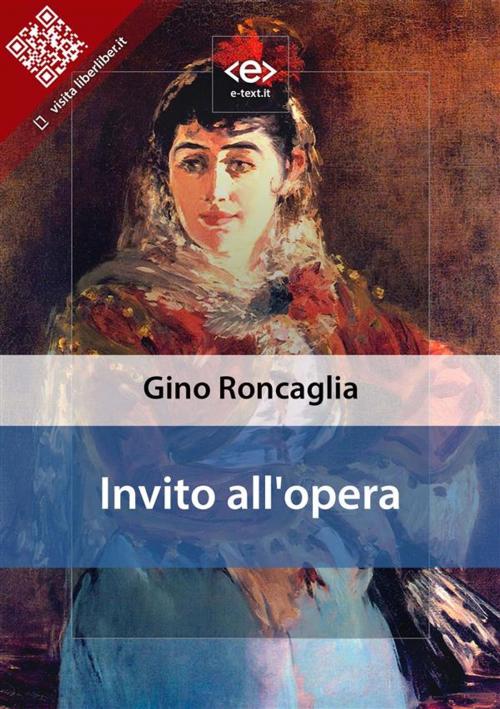 Cover of the book Invito all'opera by Gino Roncaglia, E-text
