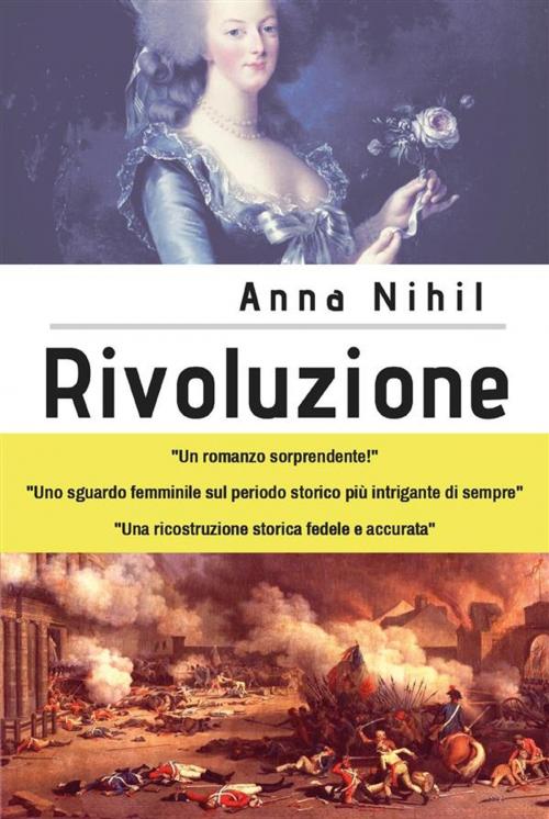 Cover of the book Rivoluzione by Anna Nihil, Youcanprint