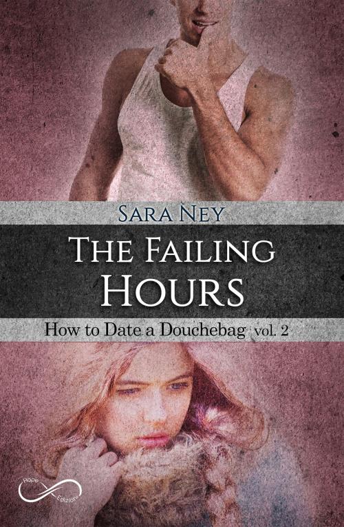 Cover of the book The Failing Hours by Sara Ney, Hope Edizioni