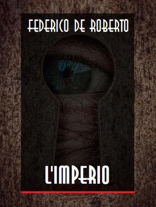 Cover of the book L'imperio by Federico De Roberto, Bauer Books