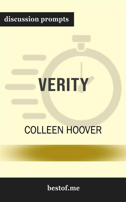Cover of the book Summary: "Verity" by Colleen Hoover | Discussion Prompts by bestof.me, bestof.me