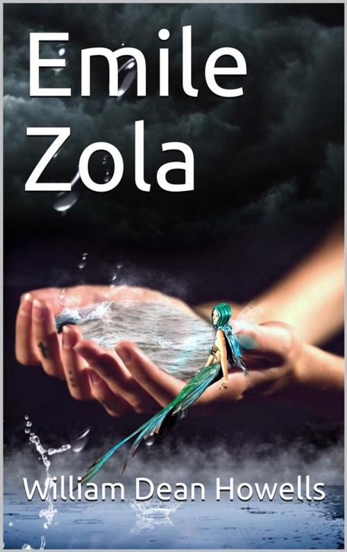 Cover of the book Emile Zola by William Dean Howells, iOnlineShopping.com