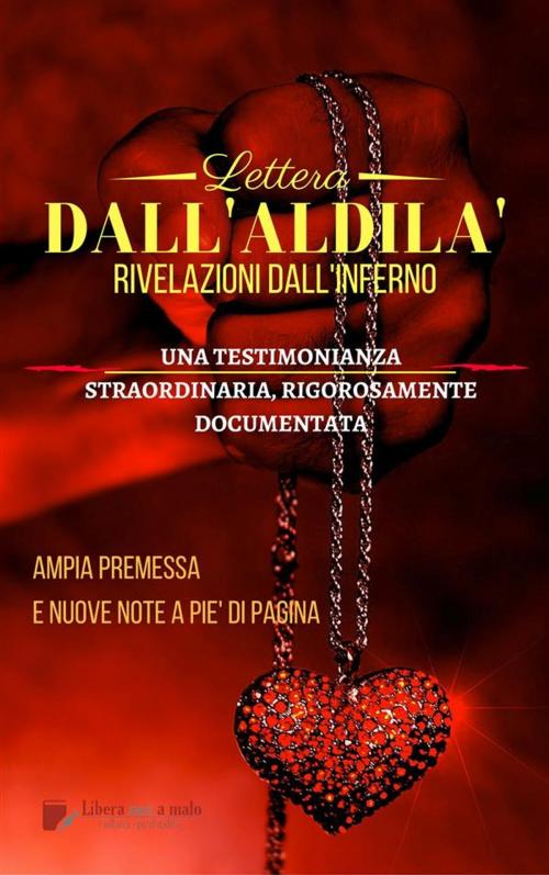 Cover of the book Lettera dall'aldilà - Rivelazioni dall'inferno by Anonimo, Beppe Amico, Beppe Amico, Beppe Amico