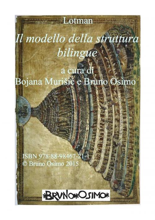 Cover of the book Il modello della struttura bilingue by Jurij Lotman, Bruno Osimo
