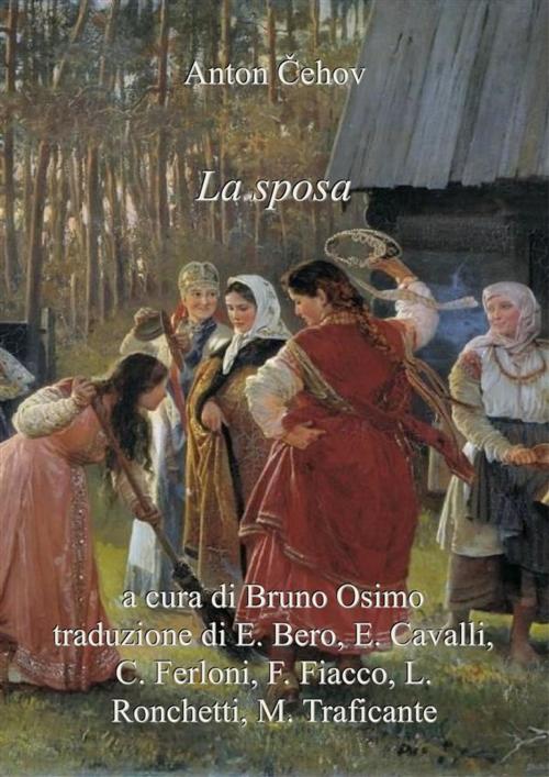 Cover of the book La sposa: racconto by Anton Cechov, Bruno Osimo