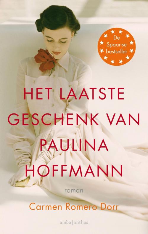 Cover of the book Het laatste geschenk van Paulina Hoffmann by Carmen Romero Dorr, Ambo/Anthos B.V.