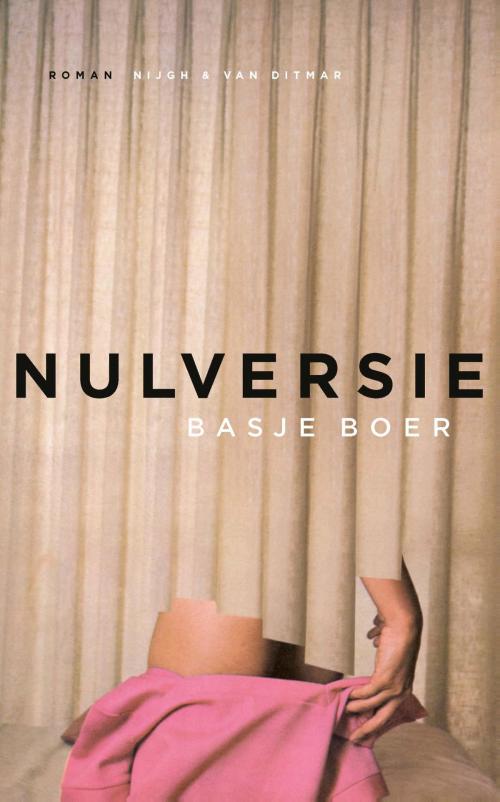 Cover of the book Nulversie by Basje Boer, Singel Uitgeverijen