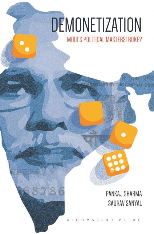 Cover of the book Demonetization by Pankaj Sharma, Saurav Sanyal, Bloomsbury Publishing