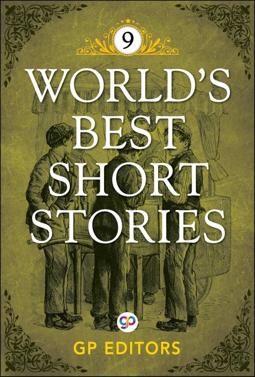 Cover of the book World's Best Short Stories 9 by GP Editors, GENERAL PRESS