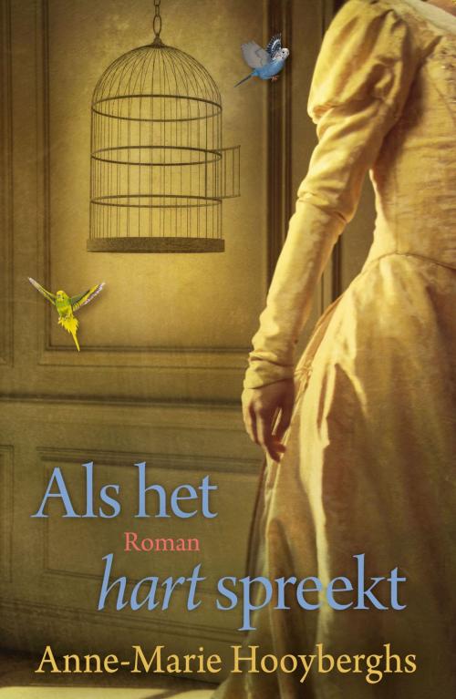 Cover of the book Als het hart spreekt by Anne-Marie Hooyberghs, VBK Media