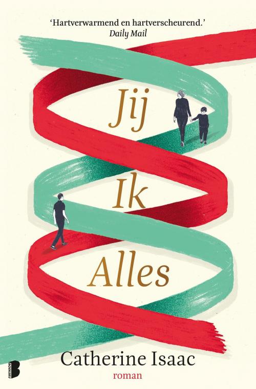 Cover of the book Jij Ik Alles by Catherine Isaac, Meulenhoff Boekerij B.V.
