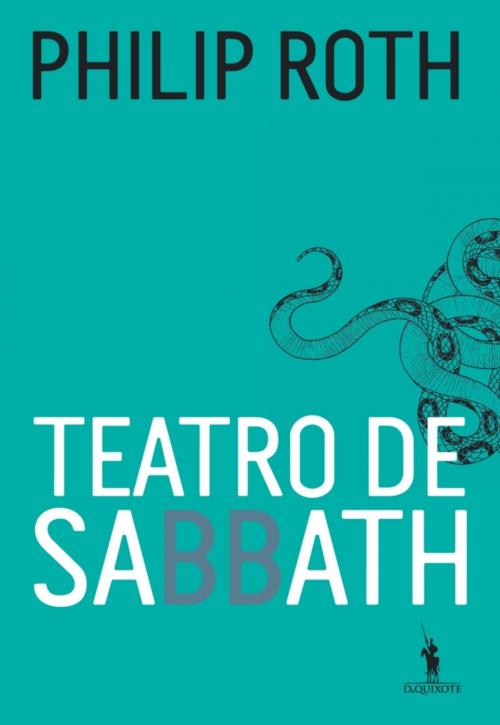 Cover of the book Teatro de Sabbath by Philip Roth, D. QUIXOTE