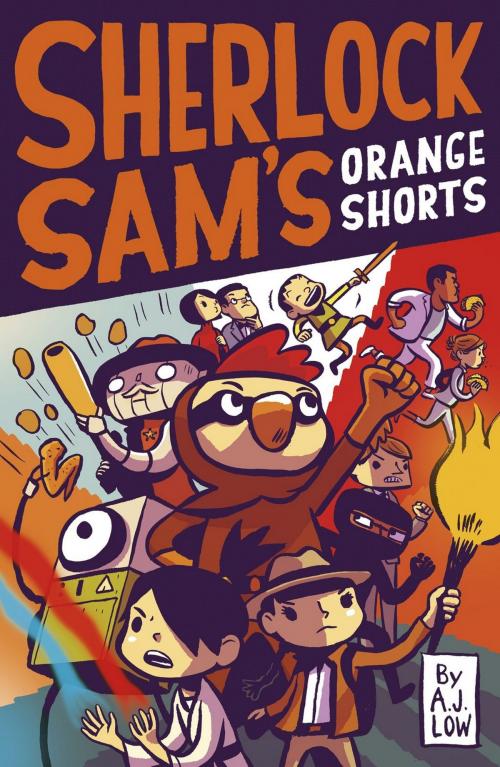 Cover of the book Sherlock Sam’s Orange Shorts by A.J. Low, Epigram Books