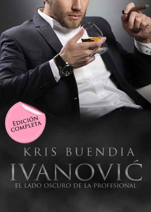 Cover of the book Ivanovic by Kris Buendía, Kris Buendia
