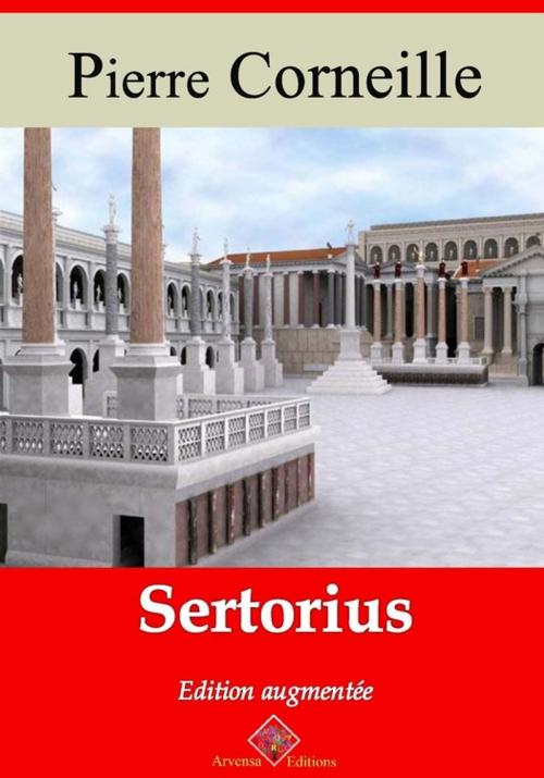 Cover of the book Sertorius – suivi d'annexes by Pierre Corneille, Arvensa Editions