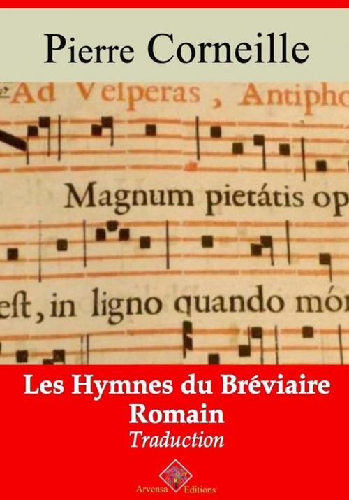 Cover of the book Les Hymnes du bréviaire romain – suivi d'annexes by Pierre Corneille, Arvensa Editions