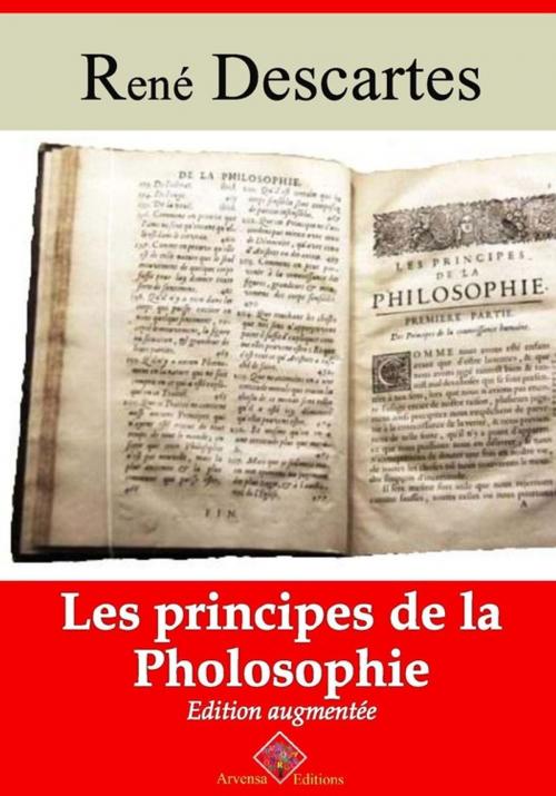 Cover of the book Les Principes de la philosophie – suivi d'annexes by René Descartes, Arvensa Editions