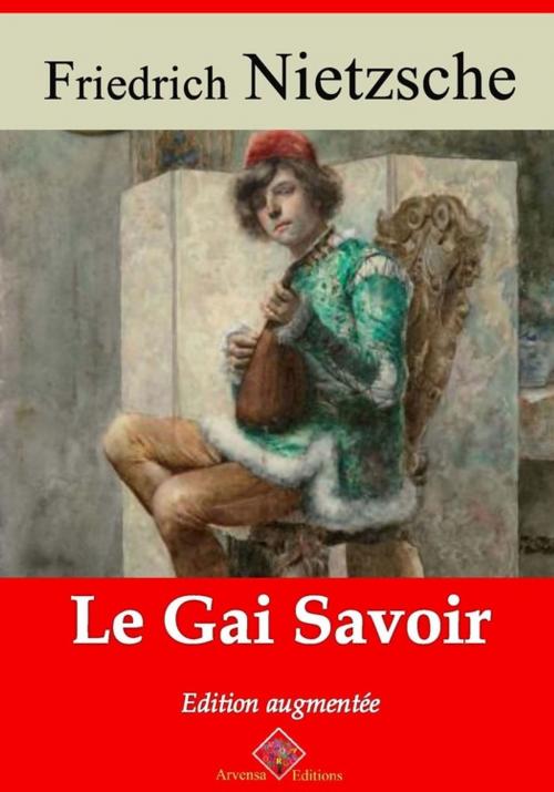 Cover of the book Le Gai savoir – suivi d'annexes by Friedrich Nietzsche, Arvensa Editions