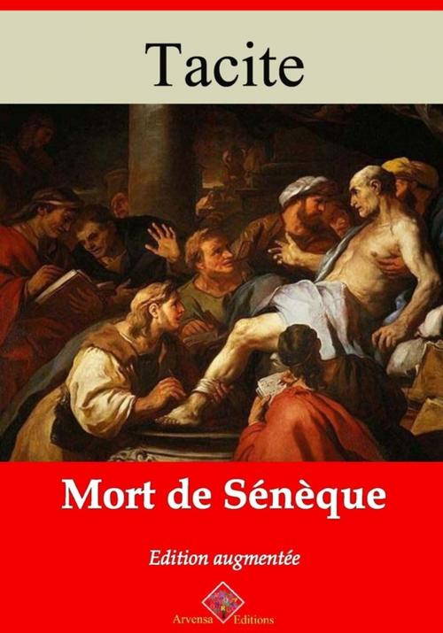 Cover of the book Mort de Sénèque – suivi d'annexes by Tacite, Arvensa Editions