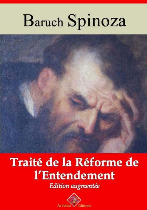 Cover of the book Traité de la réforme de l'entendement – suivi d'annexes by Baruch Spinoza, Arvensa Editions