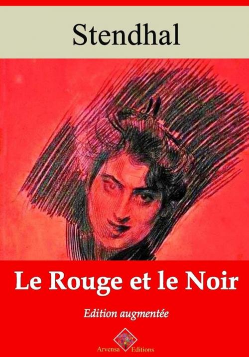 Cover of the book Le Rouge et le Noir – suivi d'annexes by Stendhal, Arvensa Editions