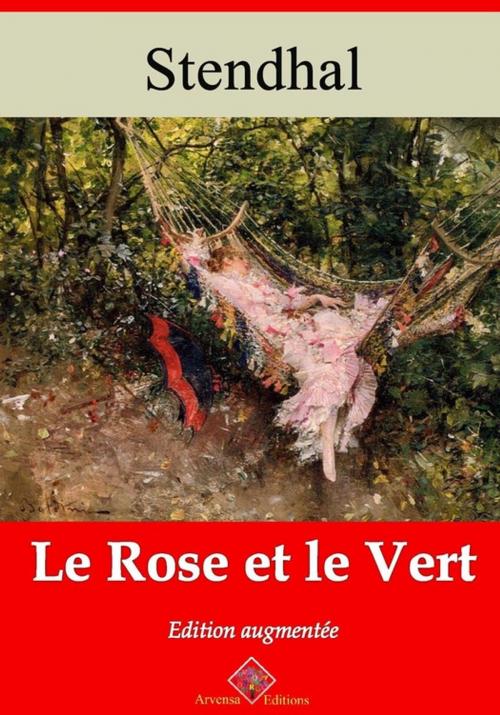 Cover of the book Le Rose et le Vert – suivi d'annexes by Stendhal, Arvensa Editions