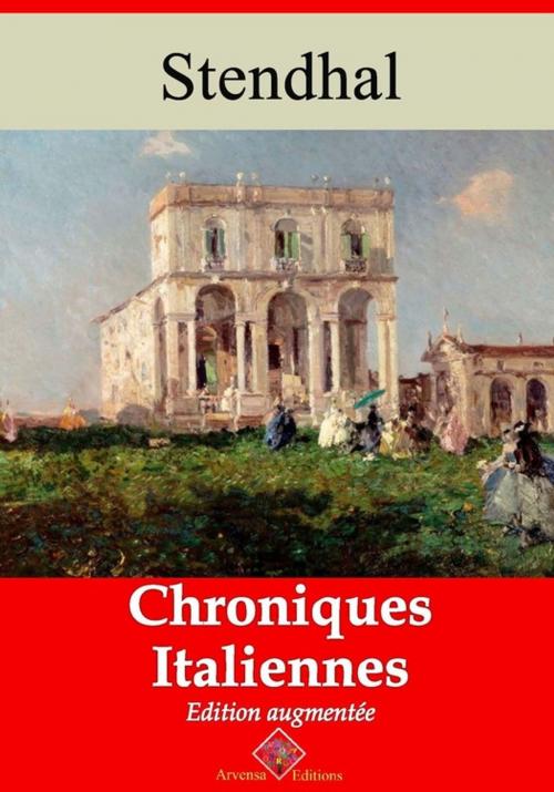 Cover of the book Chroniques italiennes – suivi d'annexes by Stendhal, Arvensa Editions