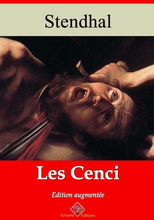 Cover of the book Les Cenci – suivi d'annexes by Stendhal, Arvensa Editions