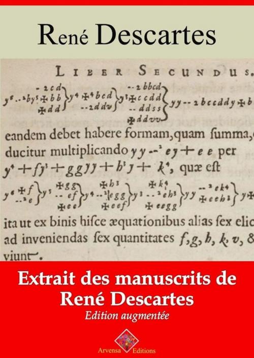 Cover of the book Extraits rares des manuscrits de René Descartes – suivi d'annexes by René Descartes, Arvensa Editions