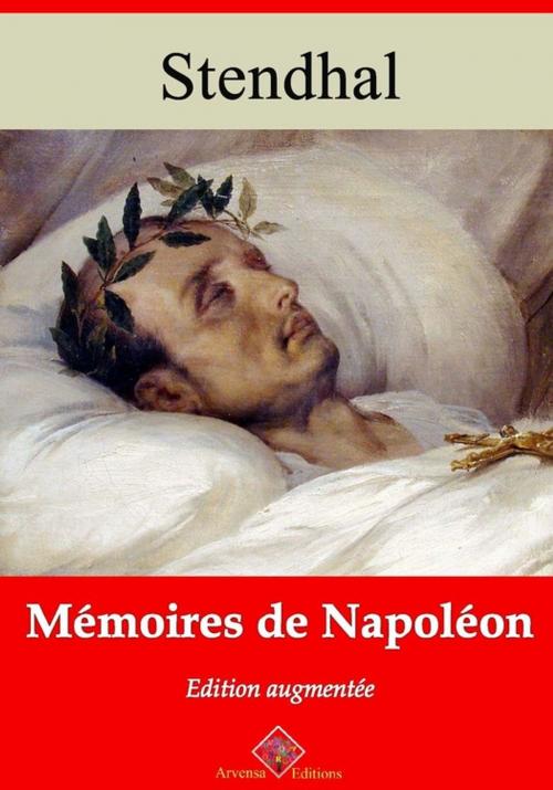 Cover of the book Mémoires sur Napoléon – suivi d'annexes by Stendhal, Arvensa Editions