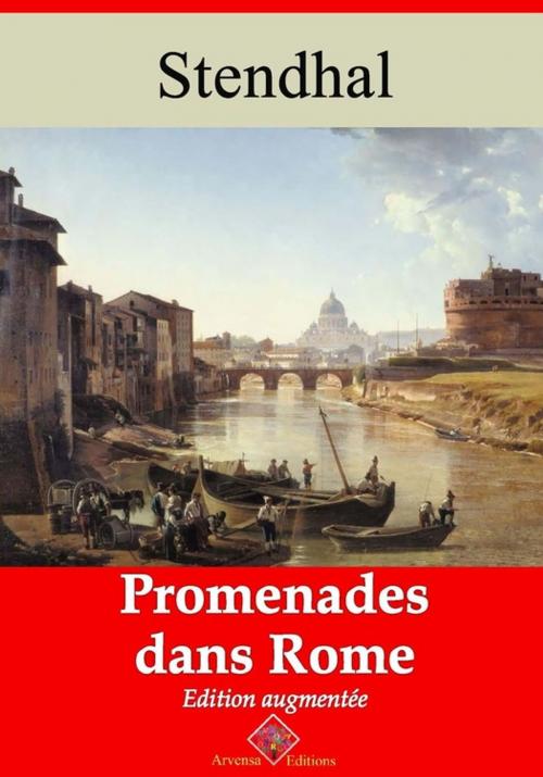 Cover of the book Promenades dans Rome – suivi d'annexes by Stendhal, Arvensa Editions