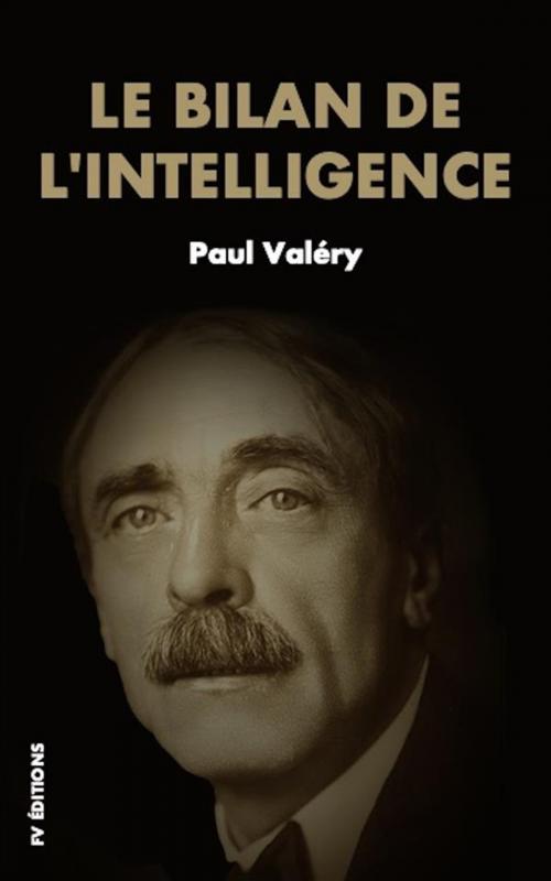Cover of the book Le bilan de l’intelligence by Paul Valéry, FV Éditions