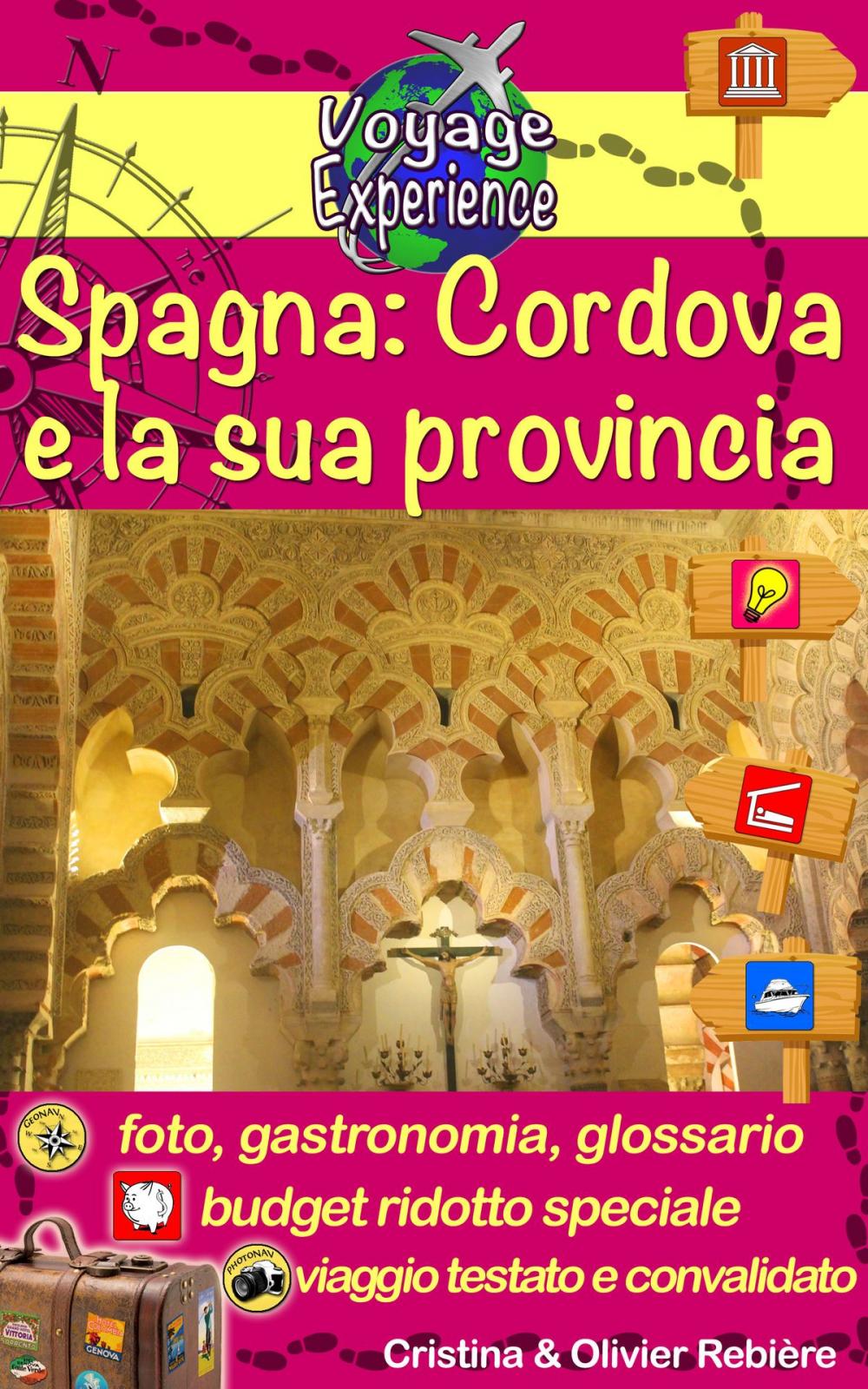 Big bigCover of Spagna: Cordova e la sua provincia