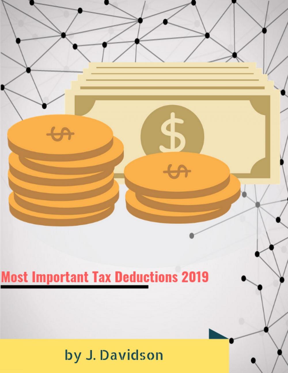 Big bigCover of Most Important Tax Deductions 2019
