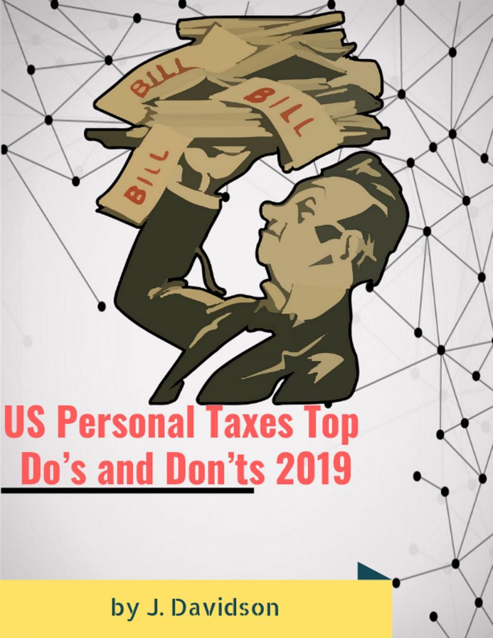 Big bigCover of US Personal Taxes Top Dos and Donts 2019