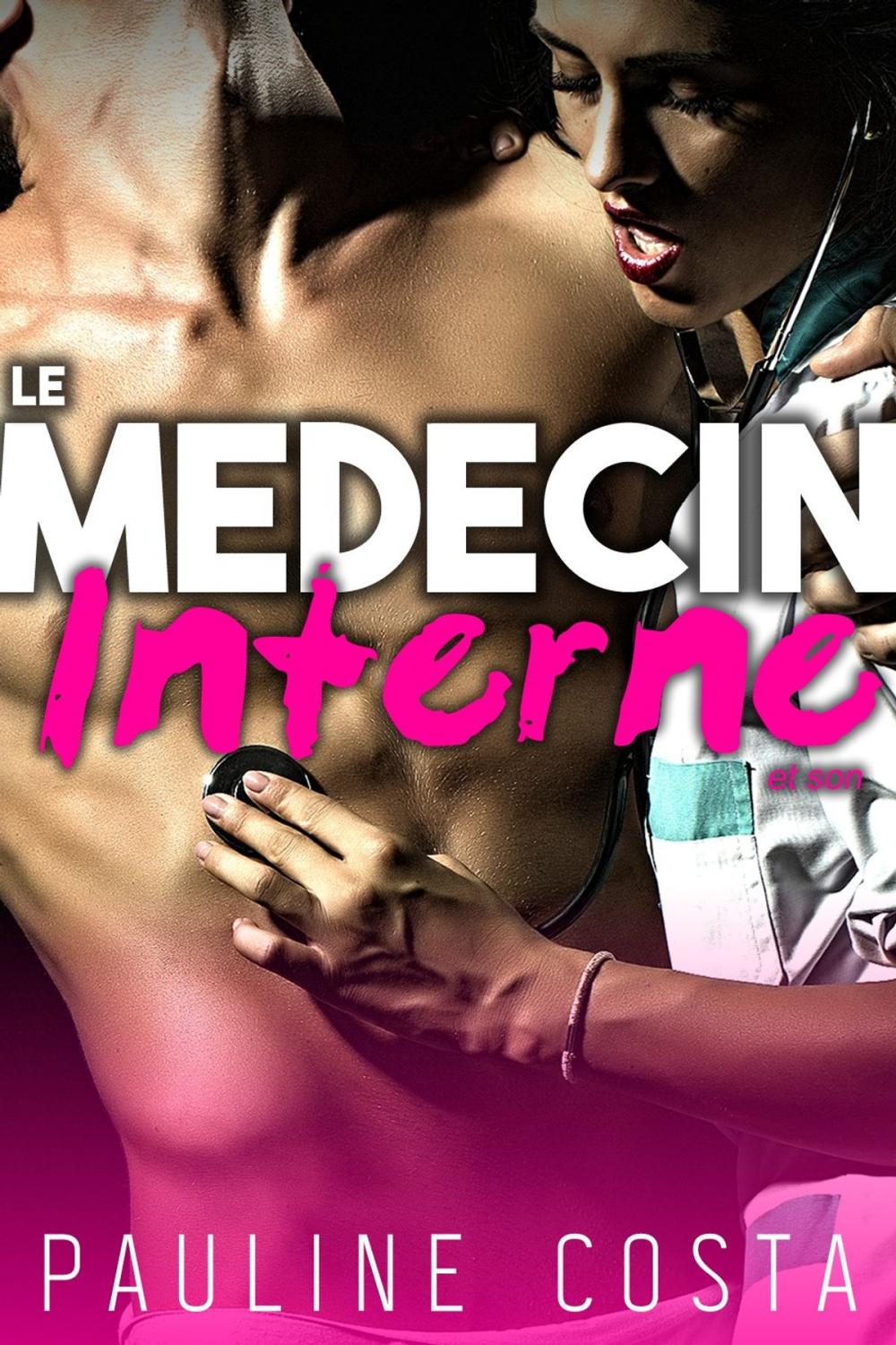 Big bigCover of Le Médecin & son Interne