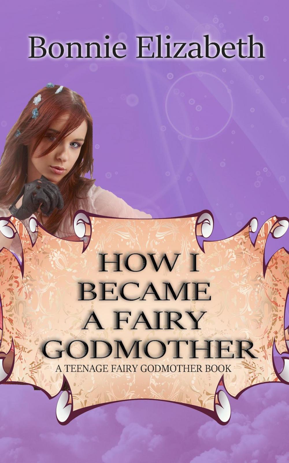 Big bigCover of How I Became A Fairy Godmother