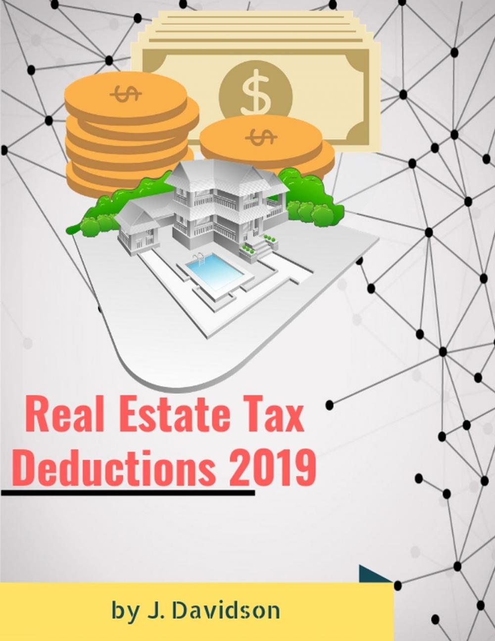 Big bigCover of Real Estate Tax Deductions 2019