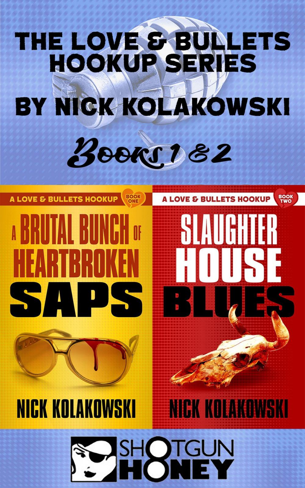 Big bigCover of The Love & Bullets Hookup Series Books 1 & 2