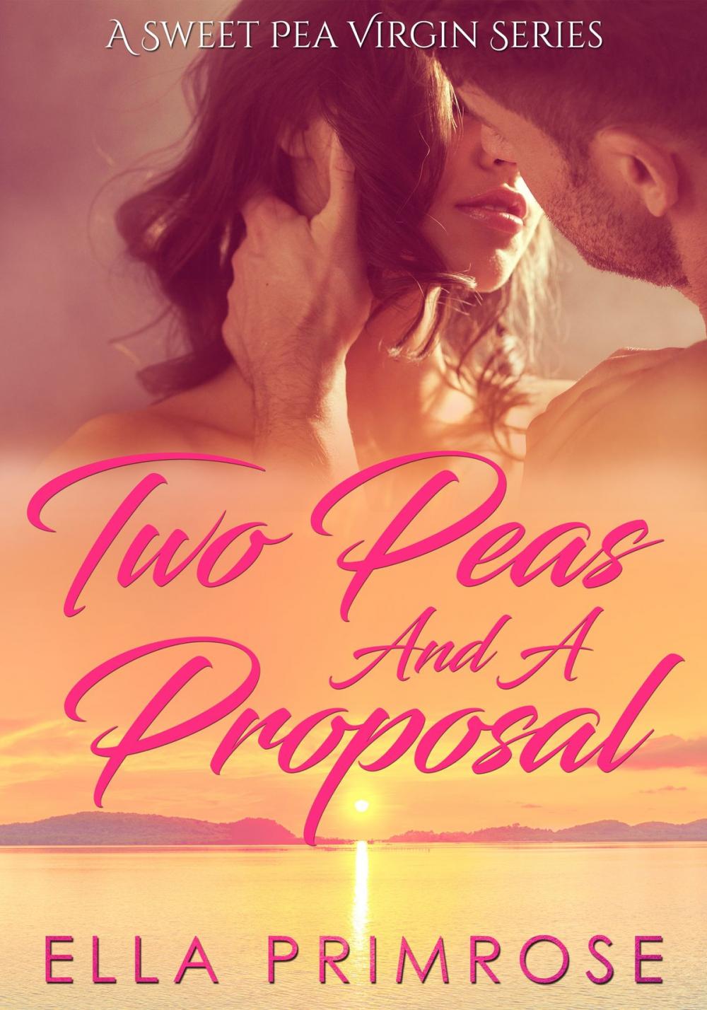 Big bigCover of Two Peas and a Proposal
