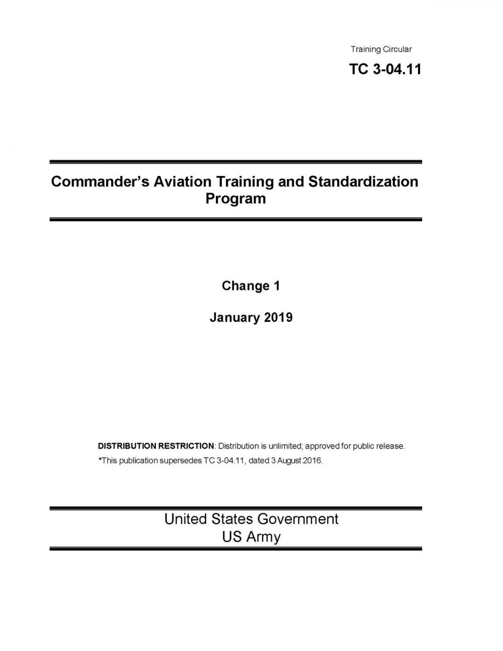 Big bigCover of Training Circular TC 3-04.11 Commander’s Aviation Training and Standardization Program Change 1 January 2019