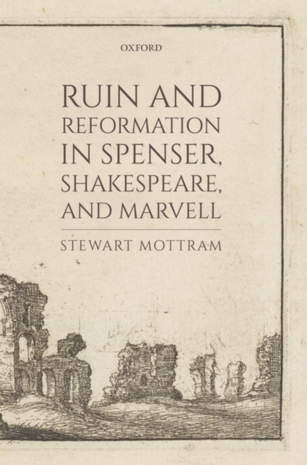 Big bigCover of Ruin and Reformation in Spenser, Shakespeare, and Marvell