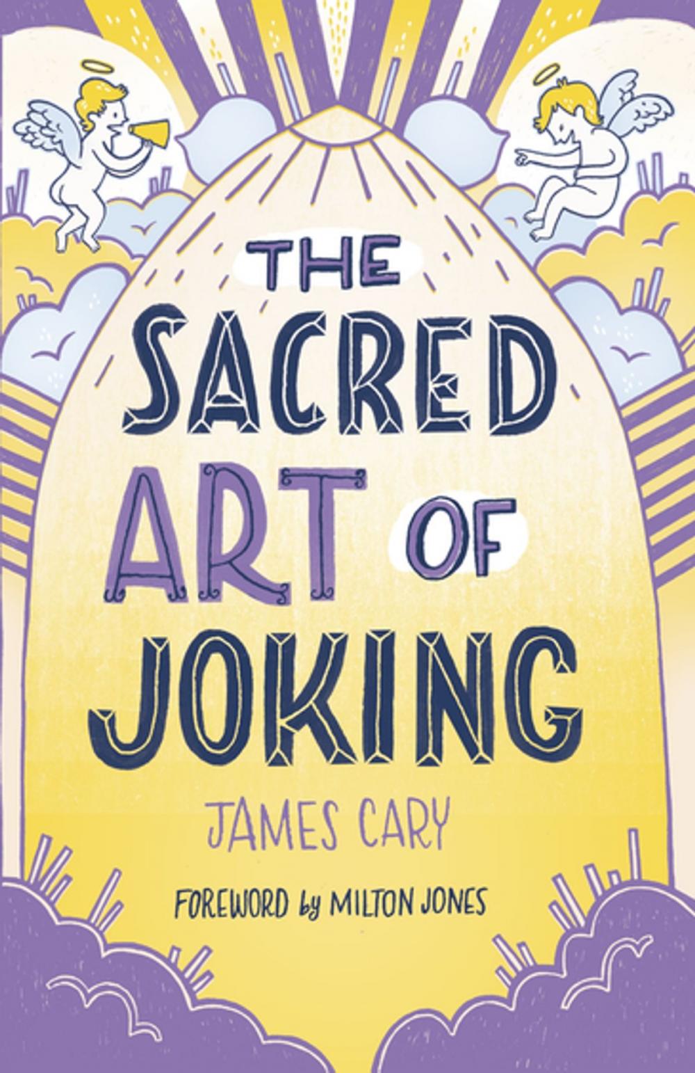 Big bigCover of The Sacred Art of Joking