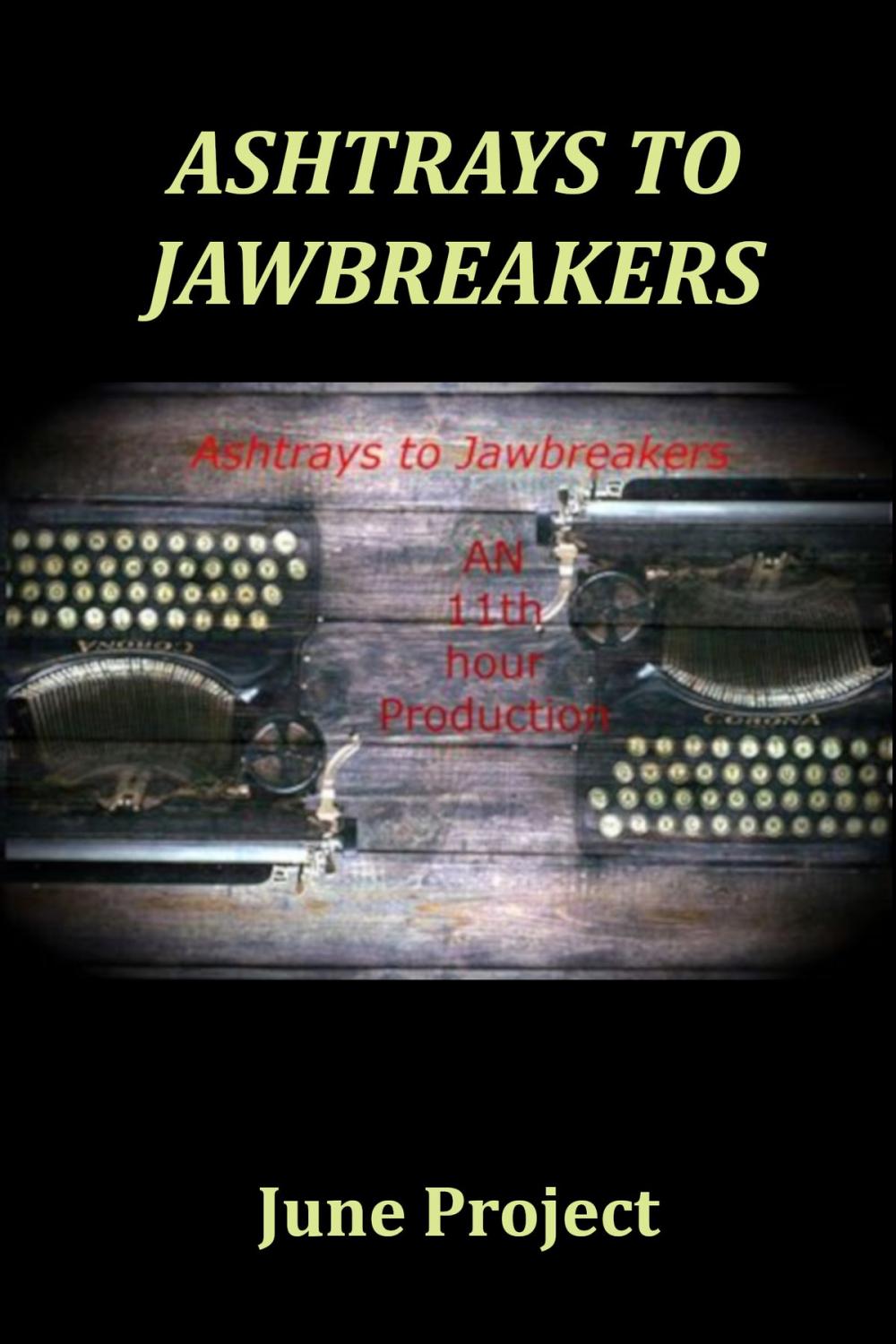 Big bigCover of Ashtrays to Jawbreakers Volume 9