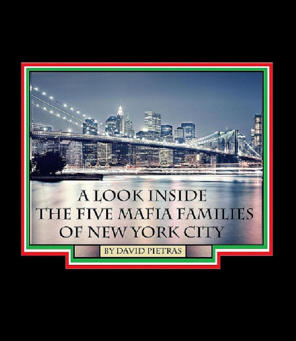 Big bigCover of A Look Inside the Five Mafia Families of New York City