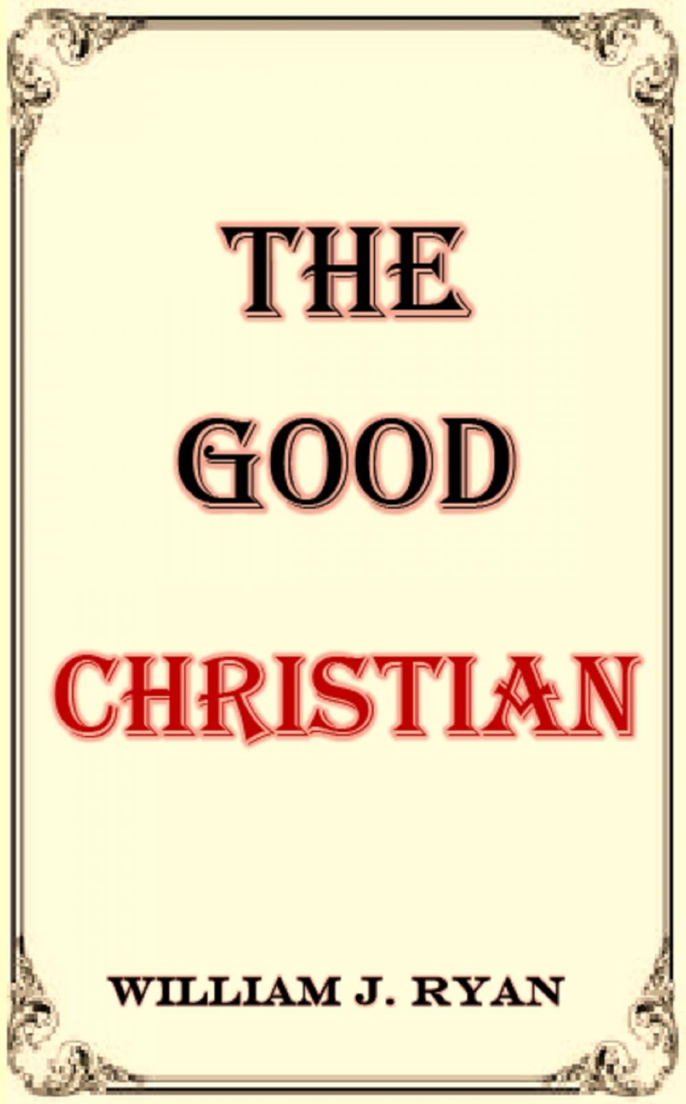 Big bigCover of The Good Christian