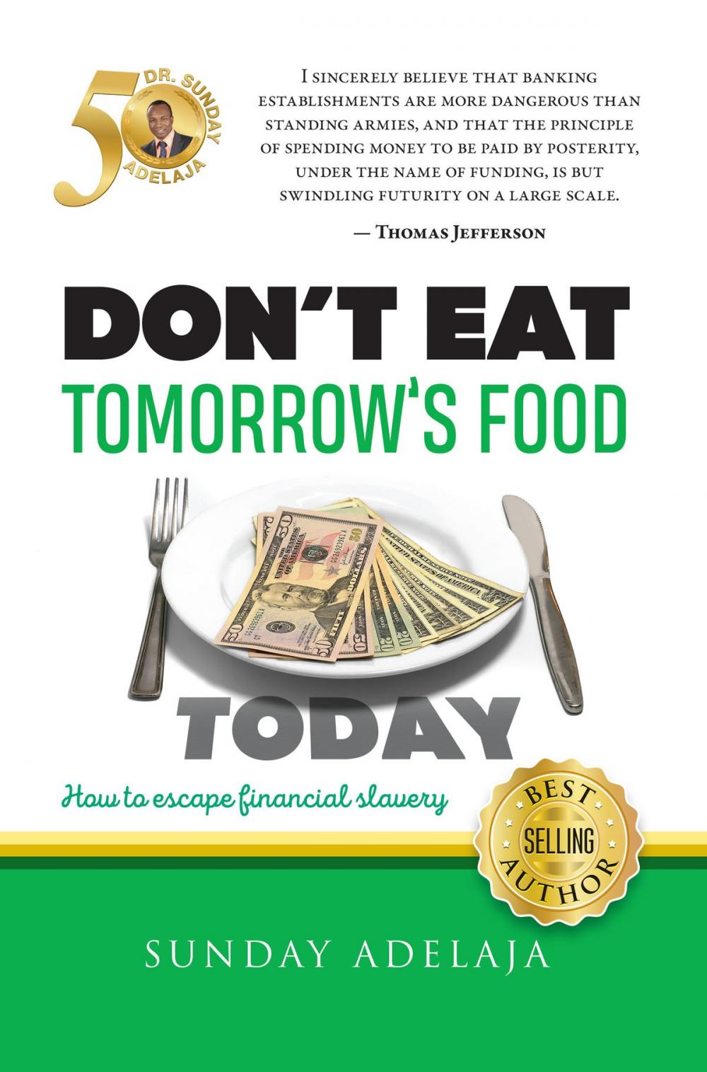 Big bigCover of Don't Eat Tomorrow's Food Today