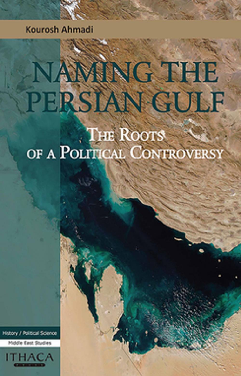 Big bigCover of Naming the Persian Gulf