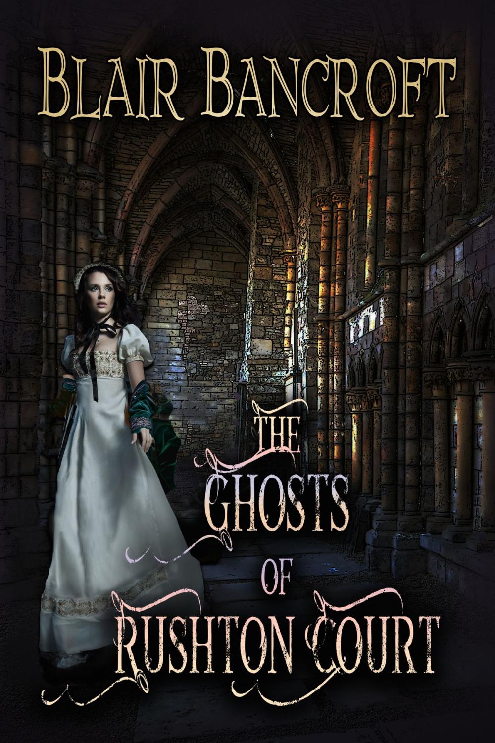 Big bigCover of The Ghosts of Rushton Court